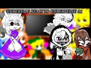 Undertale React To Underverse 0.1 | Gacha Club