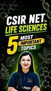 CSIR NET Life Sciences 🚀 Top 5 Most Important Topics for JRF
