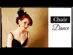 How to CHAIRDANCE - Simple Beginner Choreography - Burlesque Dance Tutorial