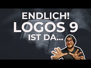 Logos 9 ist da! So funktioniert eine Bibelsoftware...