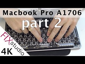 Macbook Pro A1706 - keyboard replacement part 2 [4K]