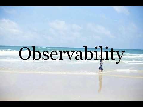 How To Pronounce Observability🌈🌈🌈🌈🌈🌈Pronunciation Of Observability
