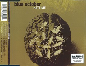 Blue October - Hate Me