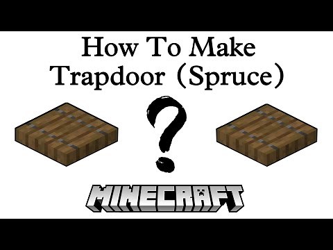 How To Make Trapdoor (Spruce) In Minecraft | Minecraft Tutorial
