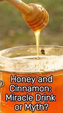 What Happens If You Mix Honey and Cinnamon Every Day?