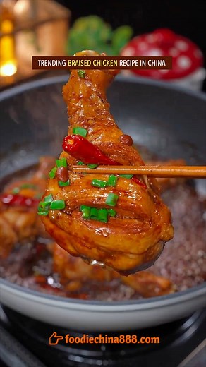 477K views · 5.4K reactions | Trending braised chicken recipe in China. Do u want to try? #recipe #cooking #chinesefood #chicken #chickenrecipes | foodiechina888 | Facebook