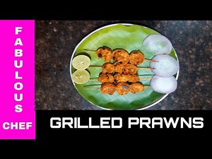 How to cook grilled prawns | Fabulous Chef | simple cooking