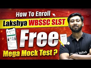 How To Enroll WBSSC SLST 2025 Free Mega Mock Test?