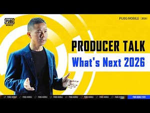 PUBG MOBILE Producer Talk ｜What's Next 2026