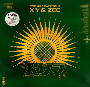 Pop Will Eat Itself - X Y & Zee