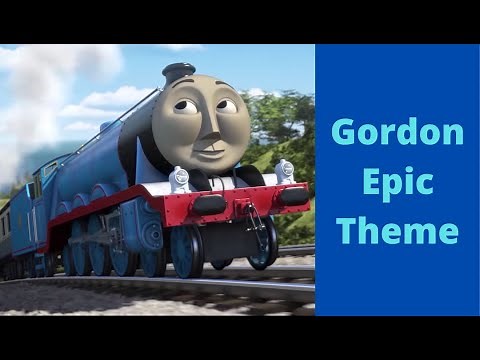 Thomas & Friends | Gordon's Epic Theme Song | CGI