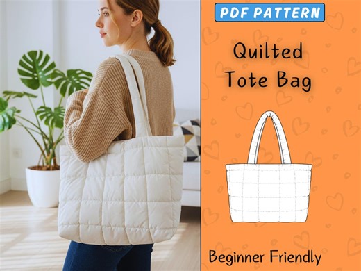 Quilted Tote Bag Sewing Pattern PDF | Beginner Handbag Pattern | Easy Large Shoulder Bag | Women Shopping Bag & Travel Tote Handbag Pattern - Etsy