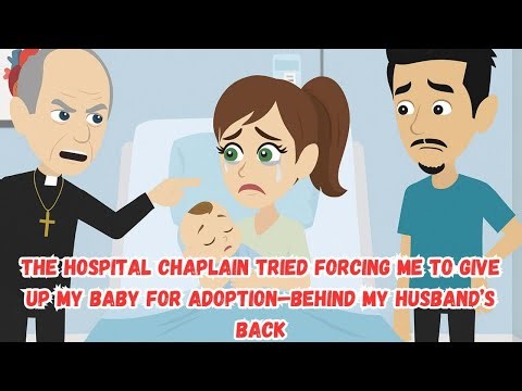 The Hospital Chaplain Tried Forcing Me to Give Up My Baby for Adoption—Behind My Husband’s Back