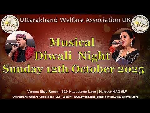 UWAUK Musical Diwali Night - Sunday 12th October 2025