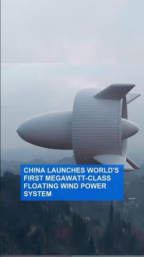 China launches world's first megawatt-class floating wind power system