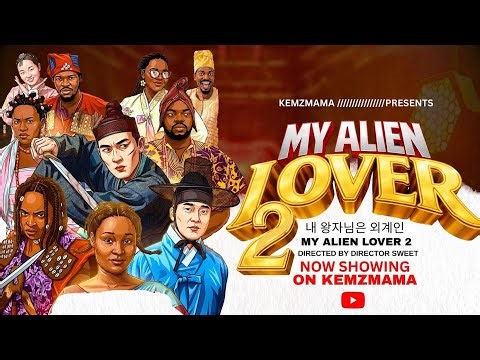 My Alien Lover Review — Why a Korean Prince Chose a Nigerian Bride