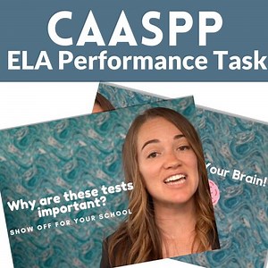 CAASPP Performance Task Test Prep for 3rd Grade through 12th Grade