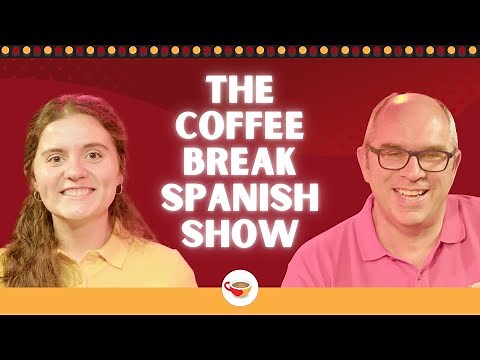Introducing the Coffee Break Spanish Show