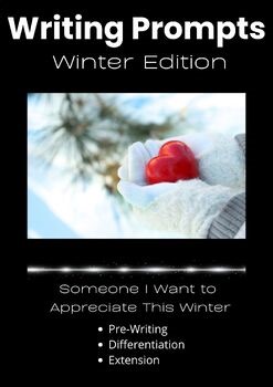 Winter Writing: Someone I Want to Appreciate | SEL   Scaffolded (No Prep)