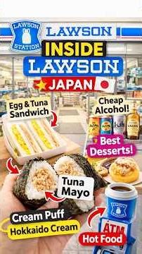 Inside a Lawson Convenience Store Japan 🇯🇵 Must Try Food Items