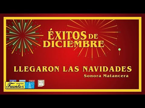 Llegaron las Navidades - La Sonora Matancera / Discos Fuentes