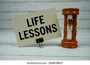 Life Lessons