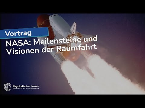 NASA: Meilensteine und Visionen der Raumfahrt