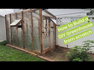 How to Build a DIY Greenhouse from scratch - Step by Step (heavy duty build)