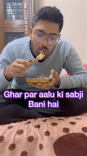 Aalu ki sabji matlab bahar se order karo🍗#fyp #vairal #relatable #funny #tandoorichicken #bakchodi