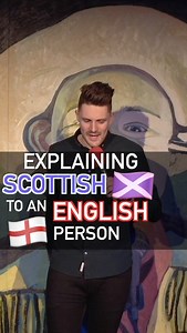 Explaining Scottish to an English Person | Marc Jennings