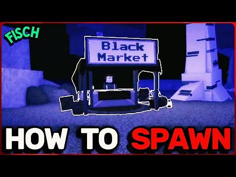 HOW TO FIND BLACK MARKET IN FISCH! ROBLOX – SPAWN LOCATIONS & TIPS
