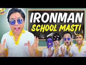 Ironman school series 😂🤣
