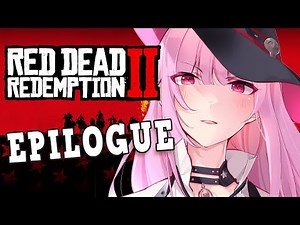 【RED DEAD REDEMPTION 2】epilogue- beyond cowboy's end #calliolive #hololiveenglish