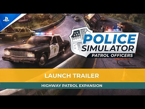 Police Simulator: Patrol Officers - Highway Patrol Expansion Launch Trailer | PS5 & PS4 Games