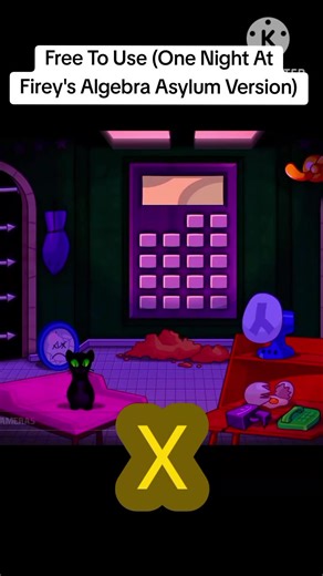 One Night At Firey's Algebra Asylum: Free To Use Version