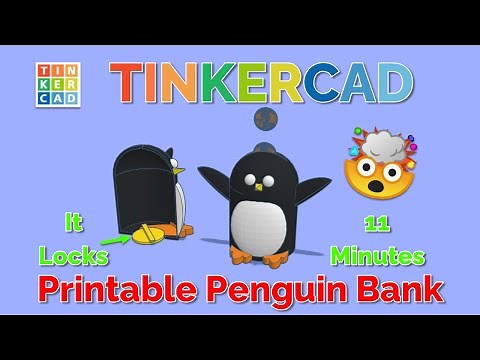 Easily Make a Tinkercad Twist Lock Bank to 3D Print Penguin Edition