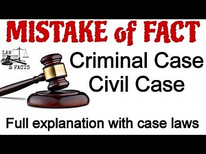 Mistake of Fact | Mistake of Fact in Criminal Case | Mistake of Fact in Civil Case ‪@lawandfacts1‬