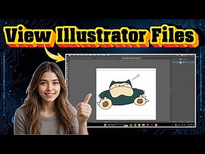 How To View Adobe Illustrator Files | Simple Methods (2026)