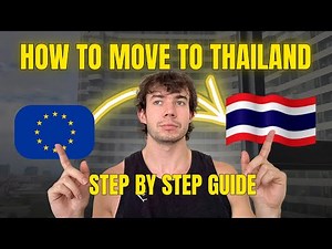 How to Move to Thailand: Complete Step-by-Step Guide