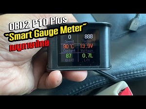 รีวิว OBD2 สมาร์ทเกจ Smart Gauge Digital Meter/Display P10 Plus เมนูภาษาไทย | CassyBank