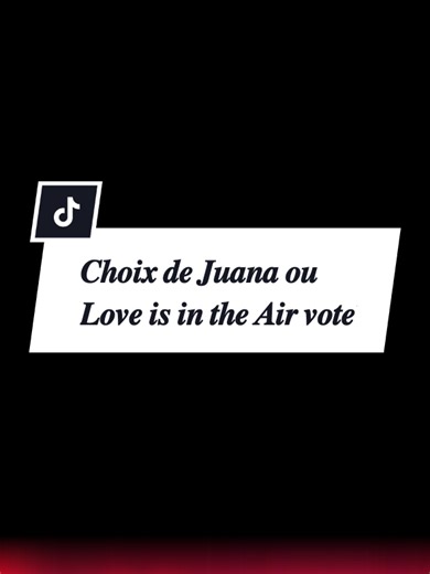 votez pour votre couple préféré entre le choix de Juana et Love is in the Air sur @Novelas TV #creatorsearchinsights #valentinesday #fyp #viraltiktok #couple