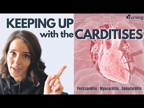 Keeping Up With The Carditises- Heart Inflammation