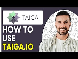 How To Use Taiga.io - Taiga Tutorial For Beginners | Easy Guide 2025 |