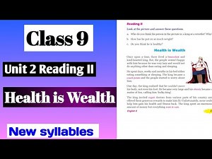 Class 9 English Unit 2 Reading II Health is Wealth All Excercise Solution | Health And Hygiene