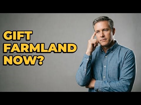 Can I Gift Farmland To My Children While Alive?