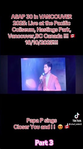 ASAP 30 in VANCOUVER 2025: Live at the Pacific Coliseum, Vancouver,BC Canada !!! 🇨🇦 18/10/2025!P3