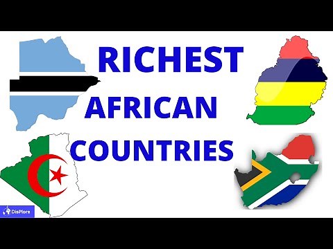 Top 10 Richest Countries in Africa 2020