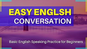 37K views · 2.7K reactions | Easy English Conversation. Basic English Speaking Practice for Beginners. ☞ YouTube: https://www.youtube.com/watch?v=1PGgf8fHXkY | The Best English | Facebook