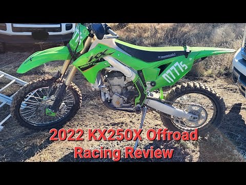 2022 Kawasaki KX250X Review from a new off road racers perspective