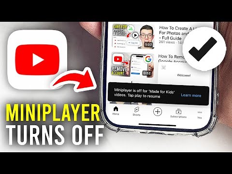 Fix YouTube Miniplayer Turns Off Your YouTube Video - Full Guide